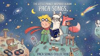 PACA Songs Vol. 6 | The Little Prince Musical Journey 🌹 | Relaxing Acoustic &amp; Storytelling Pop