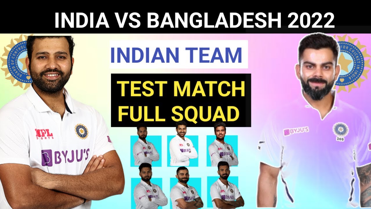 indian test team for bangladesh tour 2022