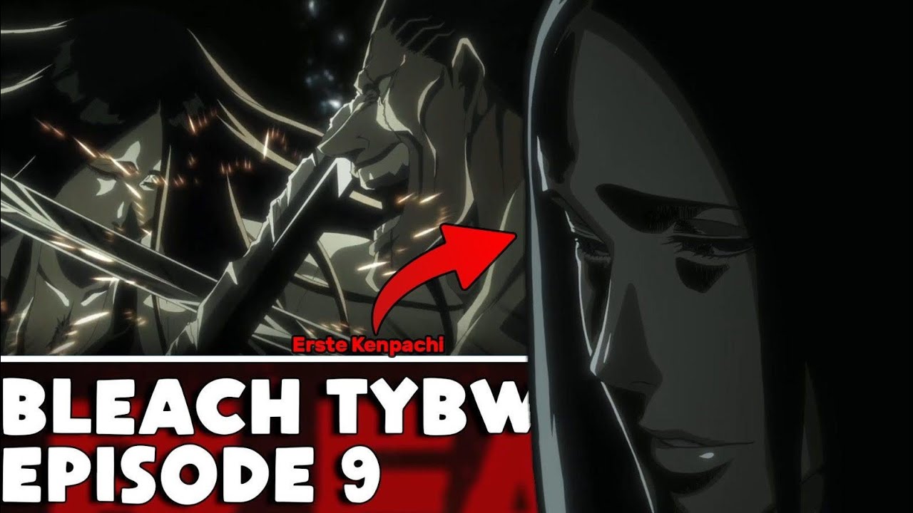 Die ERSTE KENPACHI IST UNOHANA!!! KENPACHI VS UNOHANA BLEACH TYBW ARC Folge 9 Review YouTube