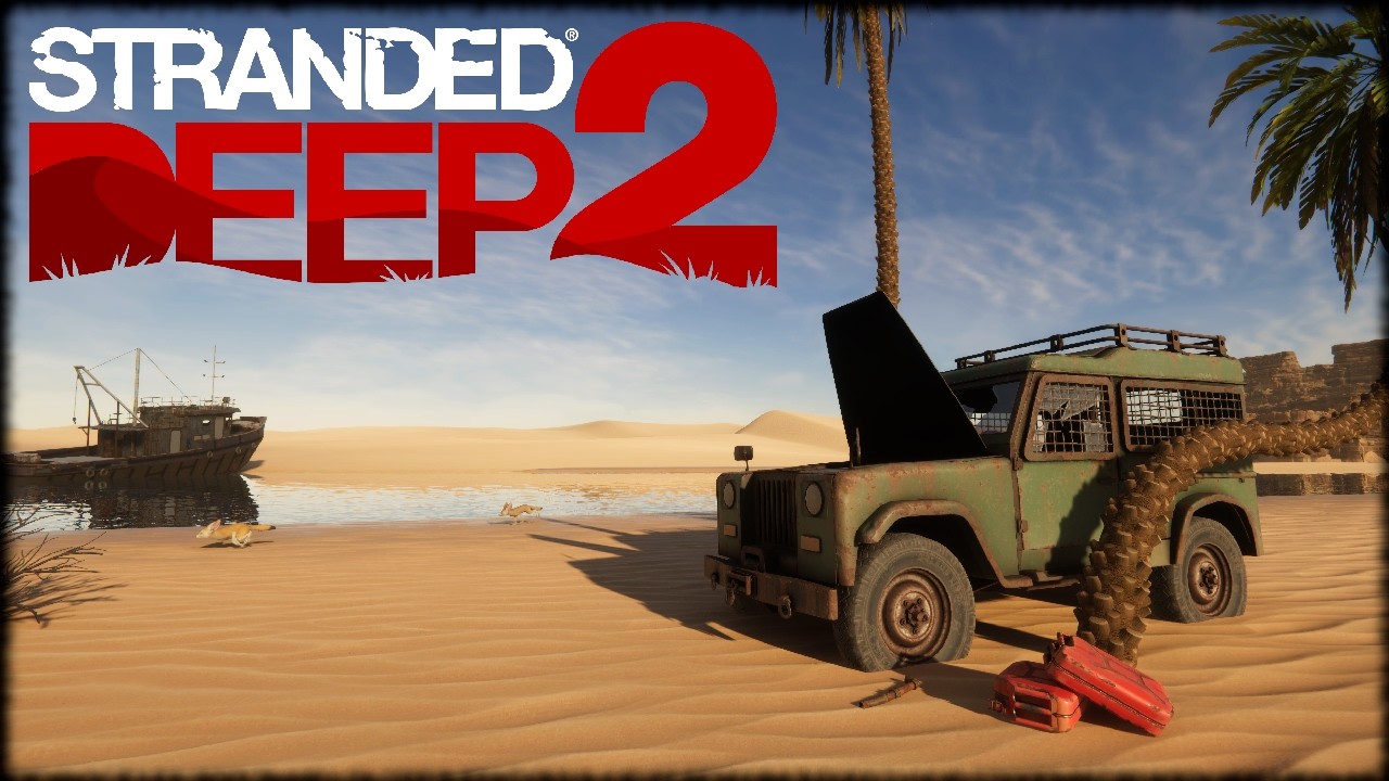 I DIDN'T SEE THIS COMING! EVERYTHING YOU NEED TO KNOW ABOUT STRANDED DEEP 2 (Trailer + News)