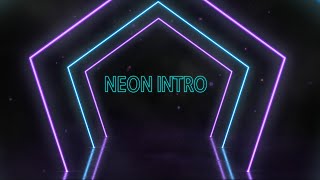 Intro Video Neon -  No Copyright Video