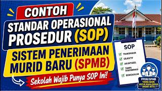 CONTOH SOP Sistem Penerimaan Murid Baru (SPMB) Silahkan Unduh Contohnya di Deskripsi @kangedibae