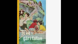 Enid Blyton Fem går i fällan 2 5 Ljudbok