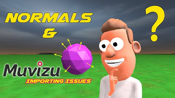 Normals and Muvizu importing issues
