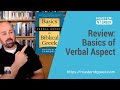 Review: Basics of Verbal Aspect