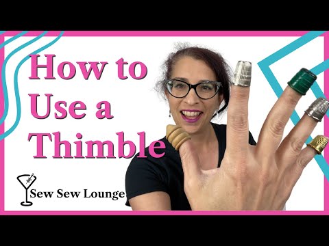 How to Use a Thimble for Hand Sewing 