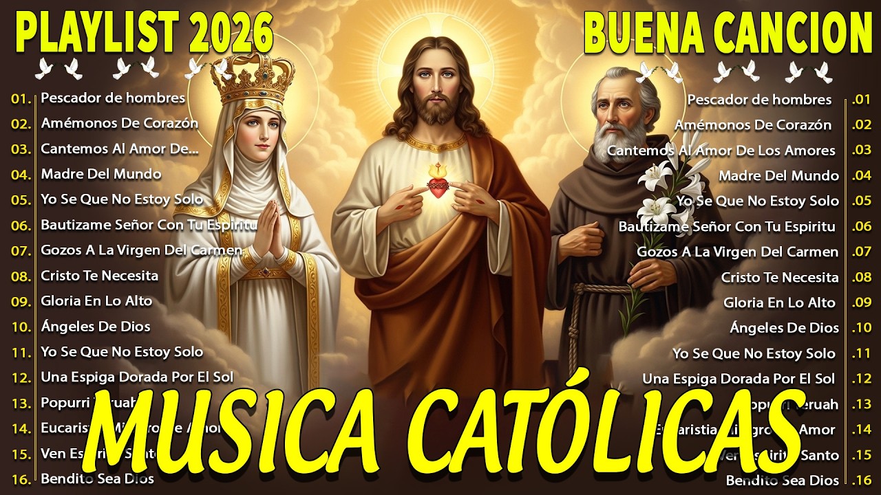 ALABANZAS CATÓLICAS QUE ALIVIAN EL ESTRÉS Y LA ANSIEDAD 🙏🏻🙏🏻TOP 100 MÚSICA CATÓLICA 2026