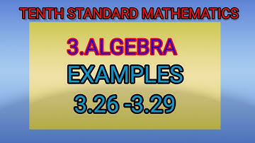 EXAMPLES 3.26 to 3.29||ALGEBRA||TENTH STANDARD   MATHS||#topper