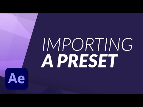 How to IMPORT a PRESET in Adobe After Effects - EASY