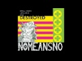 Nomeansno  small parts isolated and destroyed full album 1988