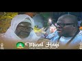 (Vidéo Officiel) Minal haqqi Baye Saliou Thiam par Kurel 1 National HTDKH - Magal Touba 2023