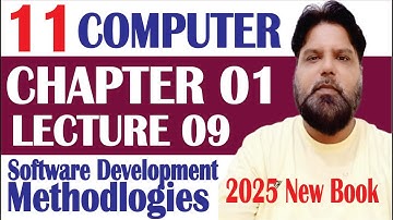 1st Year Computer Lec 9 | software development methodologies| process Model|Chapter 1 | Punjab 2025
