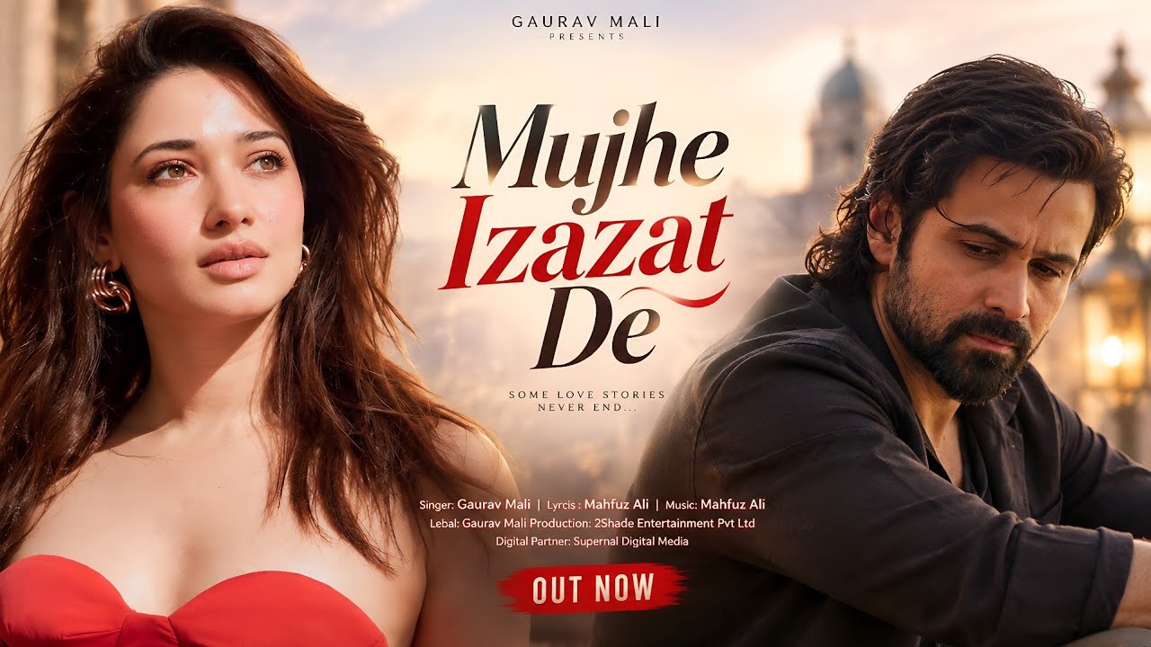 New Song 2026 | New Hindi Song | Mujhe Izazat De | Emraan Hashmi | Tamannaah Bhatia | New Song