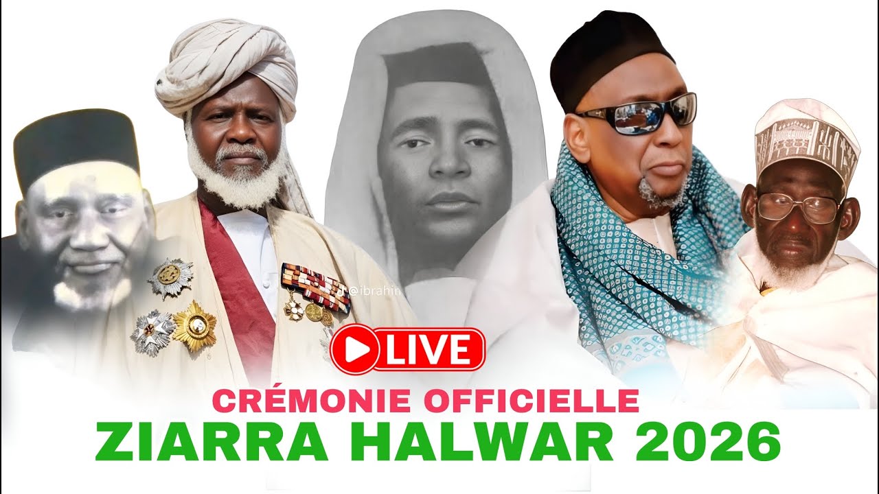 DIRECT HALWAR FOUTA CRÉMONIE OFFICIELLE ZIARRA HALWAR 2026