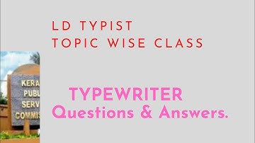 LD TYPIST TOPIC WISE CLASS !!!TYPEWRITER QUESTIONS & ANSWERS