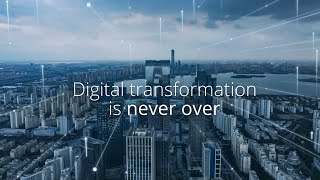 Digital transformation is never over