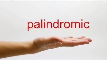 How to Pronounce palindromic - American English