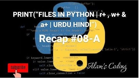 How To Read Write And Append File At Same Time | r+ , w+ and a+ in Python | Urdu Hindi | Part 2