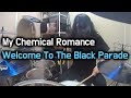 My Chemical Romance - Welcome To The Black Parade - Drum Cover (By Boogie Drum)