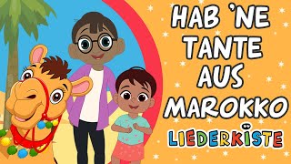 Vignette de la vidéo "Hab 'ne Tante aus Marokko - Kinderlieder zum Mitsingen | Liederkiste"