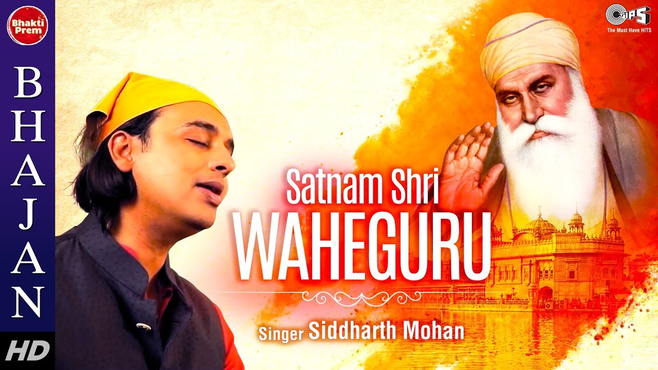 Satnam Shri Waheguru  Siddharth Mohan Divine Spiritual Song Hindi Motivational Song Soulful Song