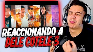 (REACCIÓN) DELE COTELE 3 😱🔥