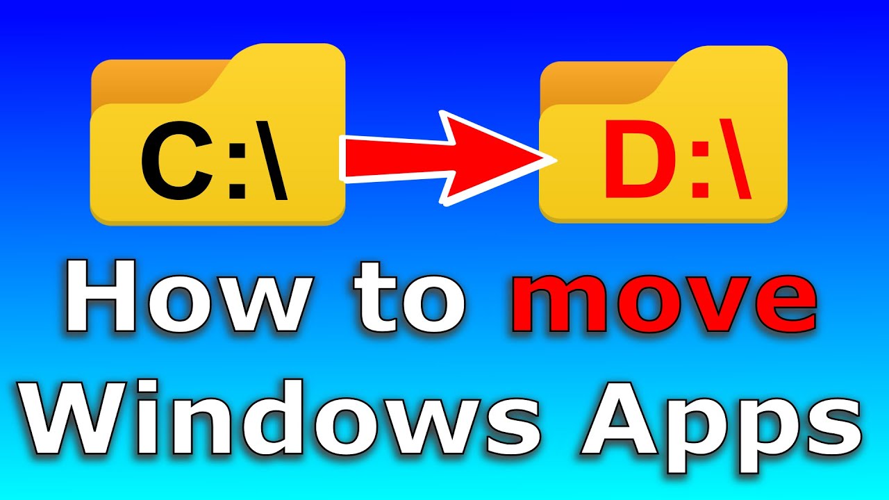 How To Move Apps In Windows To Another Drive YouTube
