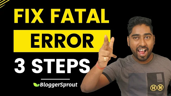 How to Fix WordPress Fatal Errors / Critical Error Easily in 2 Steps - BloggerSprout