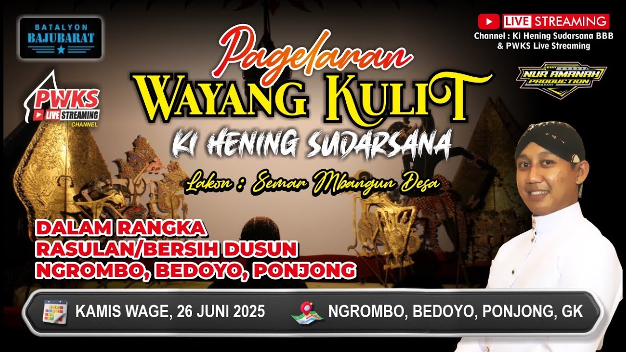 Pagelaran Wayang Kulit Dalang Ki Hening Sudarsana Lakon Semar Mbangun Desa - Ngrombo Ponjong