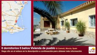 6 Dormitorios 5 Baños Vivienda De Pueblo Se Vende En El Carmoli, Murcia, Spain