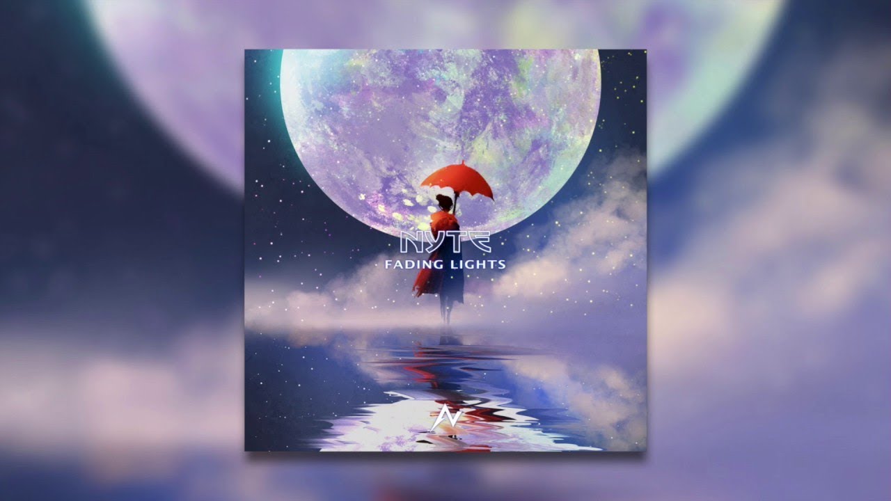 [Musical design] Nyte - Fading Lights