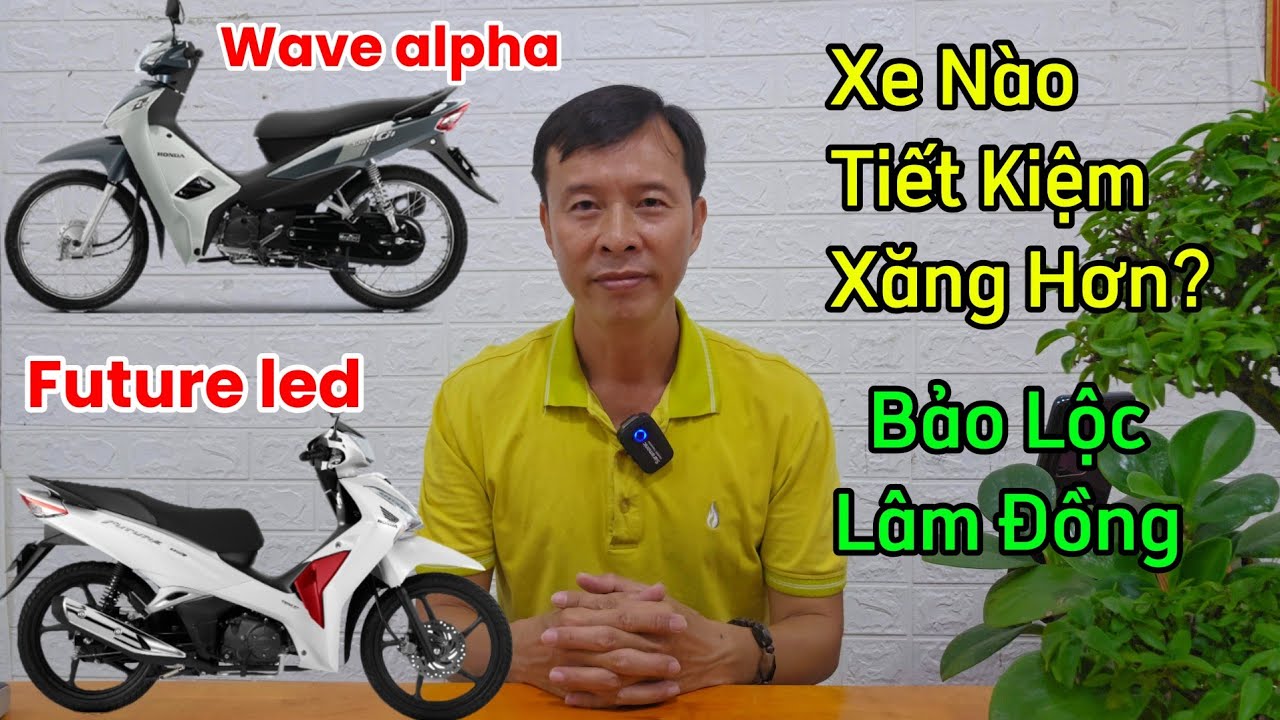 Mua Future led 125 hay Wave alpha 110 sử dụng tiết kiệm xăng? Khải Phạm #future #125 #alpha #wave 