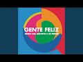Miniature de la vidéo de la chanson Gente Feliz (Remix Ubunto E Dj Zé Pedro)