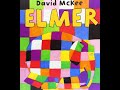 Elmer - The Patchwork Elephant | Children's Books | Read Aloud