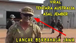 VIRAL tentara Australia asal Jember || pandai berbahasa Jawa (Indonesia)