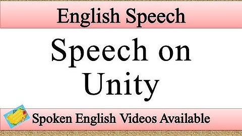 Speech on Unity in English | Unity speech in english | Best Speech on Unity in English