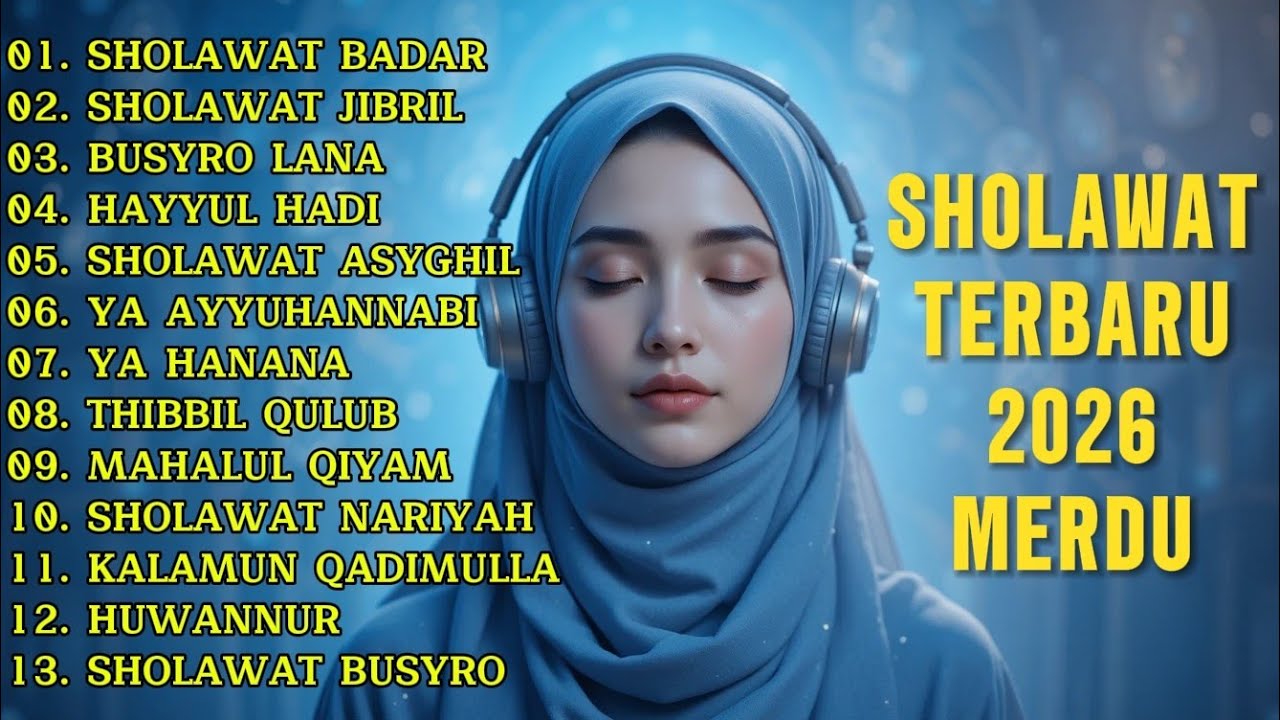 Album Sholawat Penarik Rezeki Paling Dicari 2026 | Jibril, Badar, Nariyah Nonstop