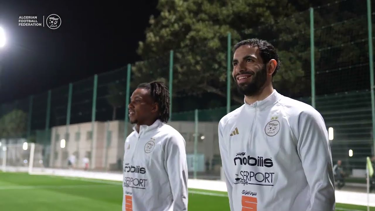 أجواء انطلاق تربص المنتخب الوطني لشهر مارس بسيدي موسى