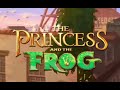 Princess and the Frog - Disneycember