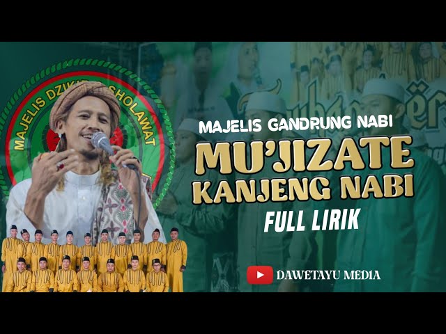 Mu'jizate Kanjeng Nabi | Full Lirik | Majlis Gandrung Nabi class=