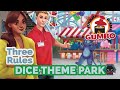 Three rules you might miss  dice theme park