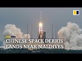 Debris from China’s Long March rocket lands in Indian Ocean, drawing criticism from Nasa