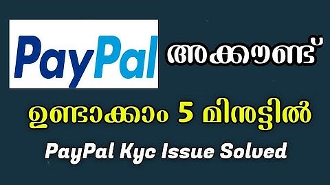 How To Create PayPal Account Malayalam | PayPal Account All Problems Solved Malayalam | PayPal Kyc