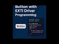 10- Button Based on External Interrupt Driver
