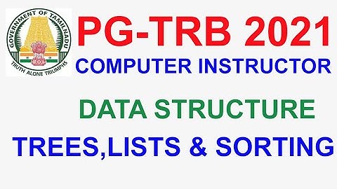 TRB  Computer Instructor Data Structure  Trees,lists and sorting|   | VIBRANT ONLINE ACADEMY