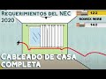 Cableado de casa completa, cumpliendo requerimientos del NEC 2020 - Video #105