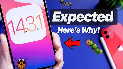 iOS 14.3.1 Expected - Here’s Why!