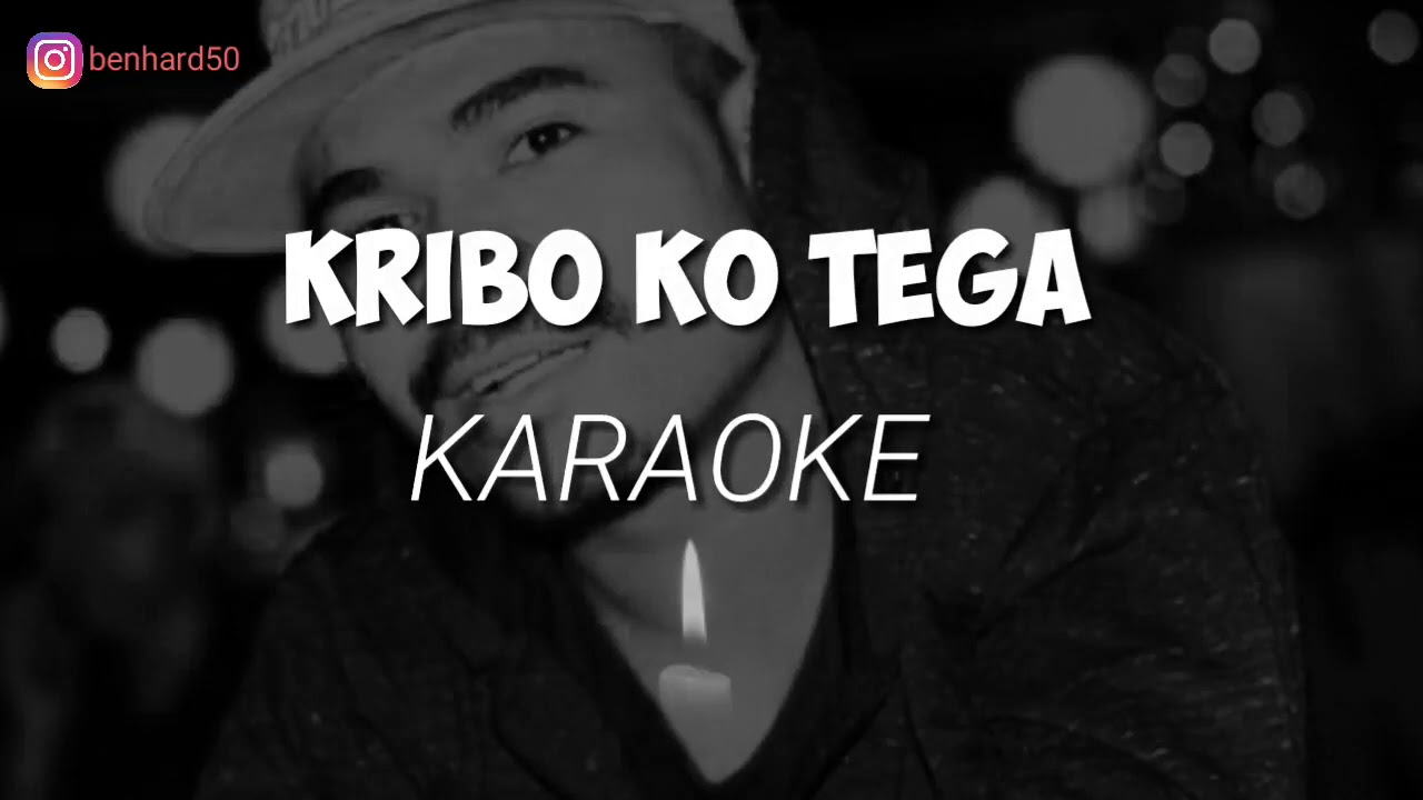 KRIBO KO TEGA LIRIK DAN KARAOKE