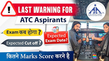ATC Exam Date ? Safe Score ? Last Warning before Preparation ATC 2023 AAI #aai #atc