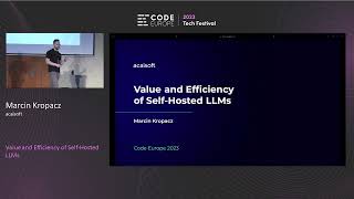 Why choose self-hosting LLMs | Code Europe 2023 screenshot 1